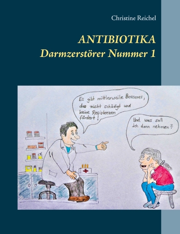 Antibiotika darmzerstoerer nummer 1 reichel christine