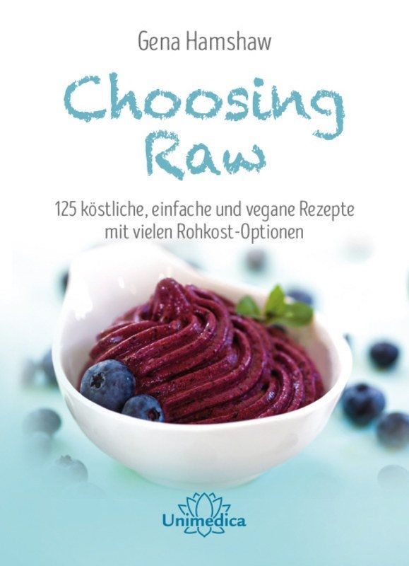 Choosing Raw – Gena Hamshaw