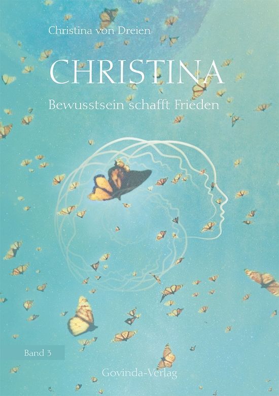 Christina – Band 3 – Christina von Dreien
