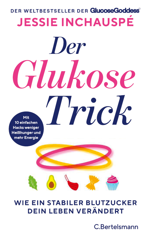 der glukose trick - jessie-inchauspe