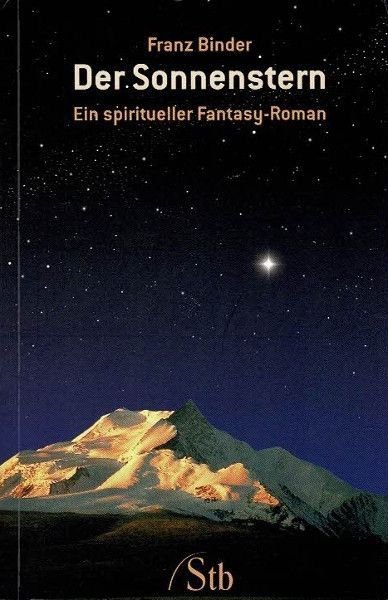 Der Sonnenstern – Franz Binder