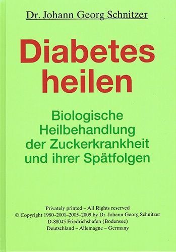 Diabetes heilen – Dr. Johann Georg Schnitzer