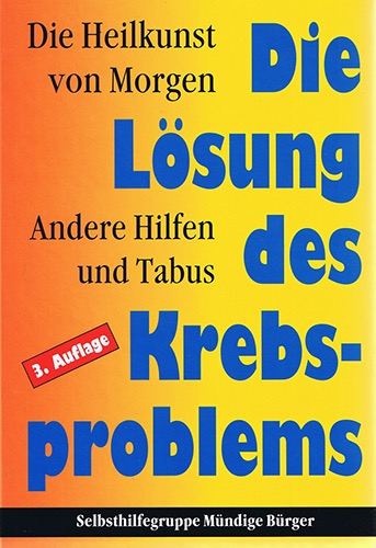die-loesung-des-krebsproblems-muendige-buerger