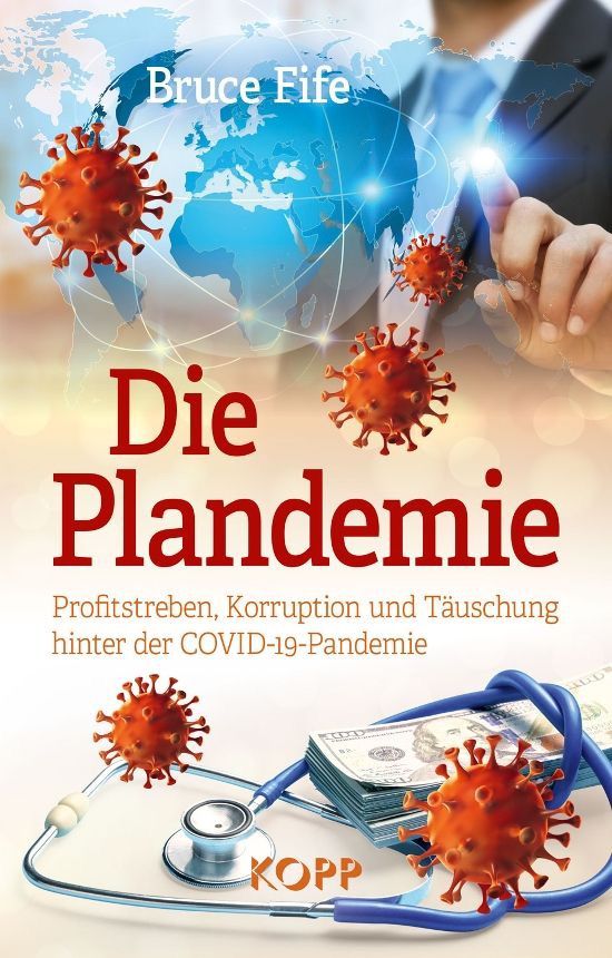 Die Plandemie – Bruce Fife
