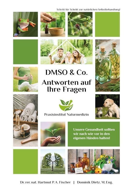 DMSO & Co – Antworten auf Ihre Fragen – Dietz, Dominik / Dr. Fischer, Hartmut