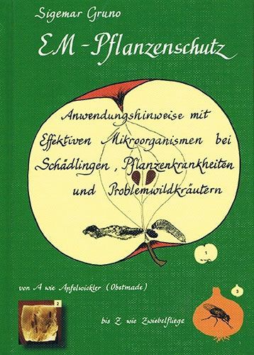 EM-Pflanzenschutz – Sigemar Gruno