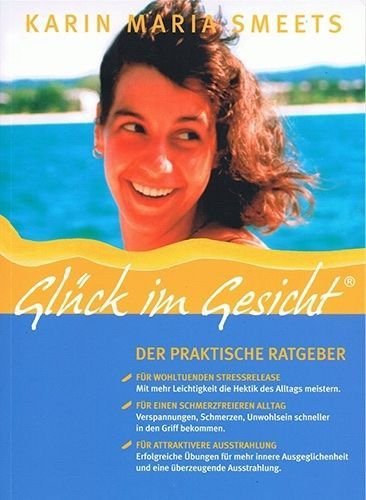 Glück im Gesicht – Karin Maria Smeets