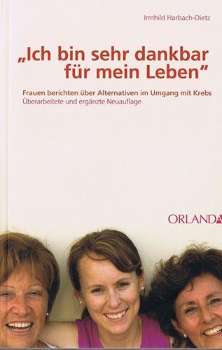 "Ich bin sehr dankbar für mein Leben" – Irmhild Harbach-Dietz
