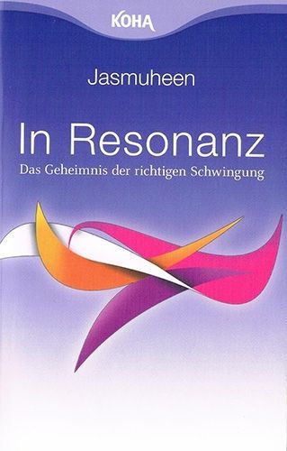 In Resonanz – Jasmuheen