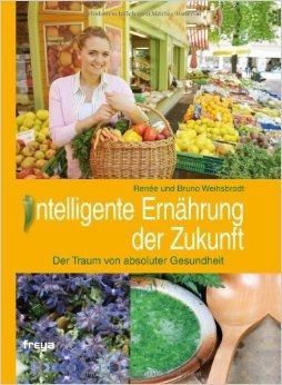 Intelligente Ernährung der Zukunft – Renee und Bruno Weihsbrodt