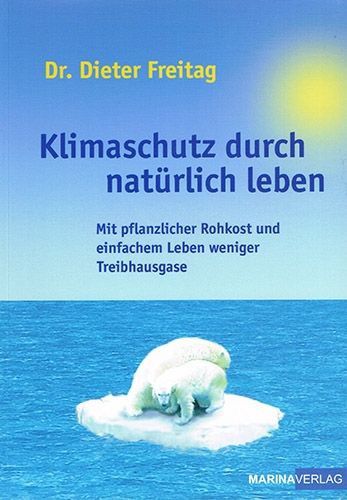 Klimaschutz durch natürlich leben – Freitag, Dr. Dieter