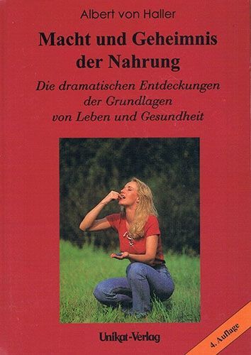 Macht und Geheimnis der Nahrung – Albert von Haller