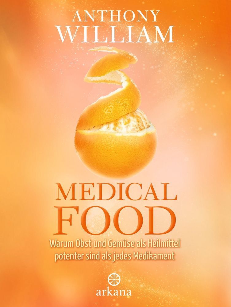 Medical Food – Anthony William