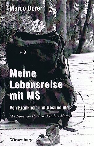 Meine Lebensreise mit MS – Marco Dorer