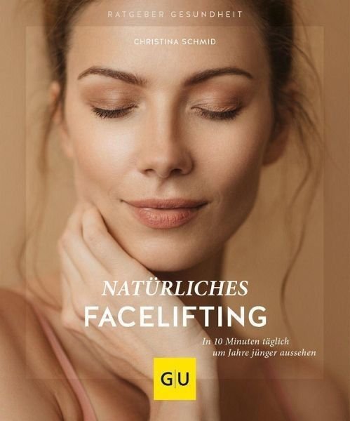 Natürliches Facelifting – Christina Schmid