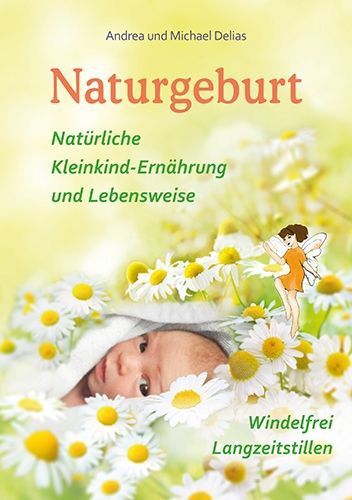Naturgeburt – Michael und Andrea Delias