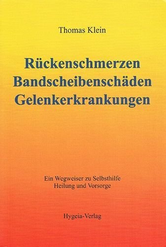 Rückenschmerzen, Bandscheibenschäden und Gelenkerkrankungen – Thomas Klein
