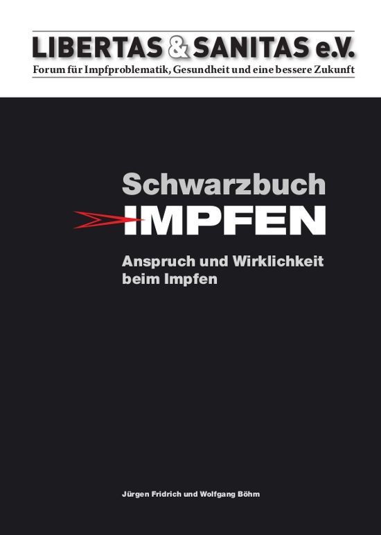 Schwarzbuch Impfen – Jürgen Fridrich und Wolfgang Böhm
