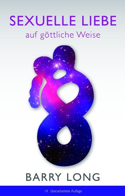 Sexuelle_Liebe_auf_Goettliche_Weise_Long_Barry