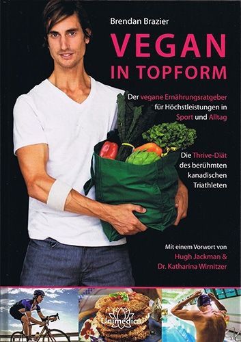 Vegan in Topform – Brendan Brazier