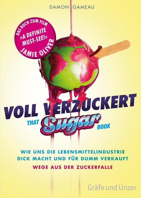 Voll verzuckert – That Sugar Book – Damon Gameau