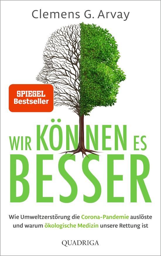 Wir können es BESSER – Clemens G. Arvay